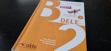 【スペイン語】DELE B2をマドリードで受験！出題内容と3ヶ月勉強法！